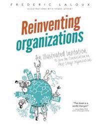 Reinventing Organizations | 0:e upplagan
