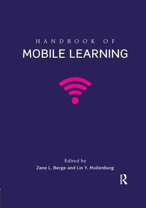 Handbook of Mobile Learning | 1:a upplagan