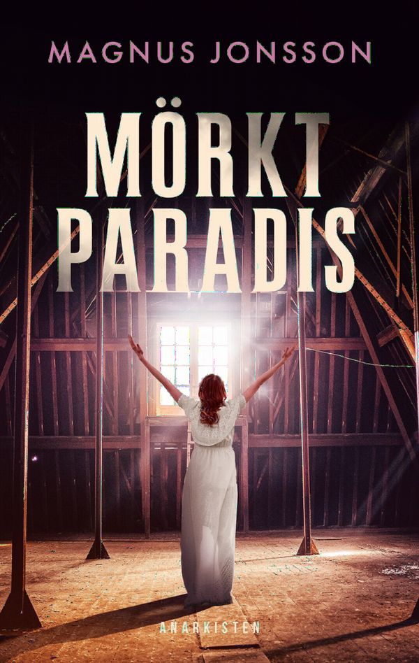 Mörkt paradis | 0:e upplagan