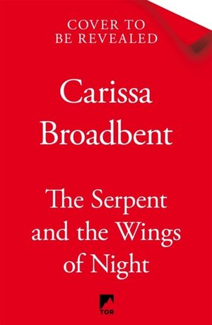 The Serpent and the Wings of Night