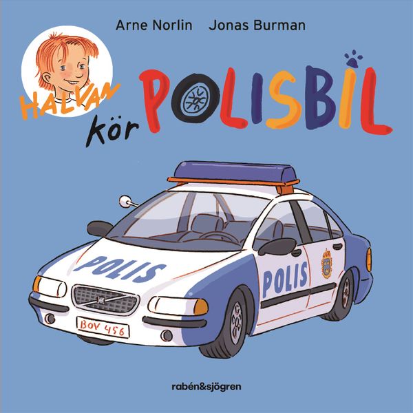 Halvan kör polisbil | 2:a upplagan