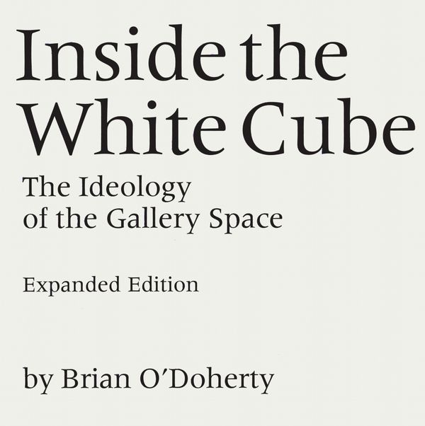 Inside the White Cube | 0:e upplagan