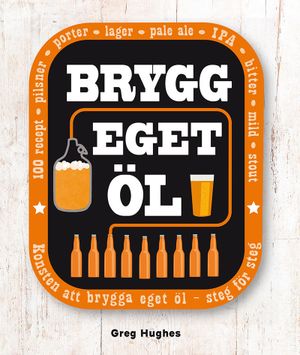 Brygg eget öl | 1:a upplagan