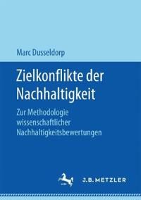 Zielkonflikte der Nachhaltigkeit | 1:a upplagan
