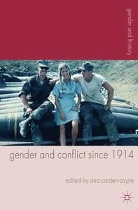 Gender and Conflict Since 1914