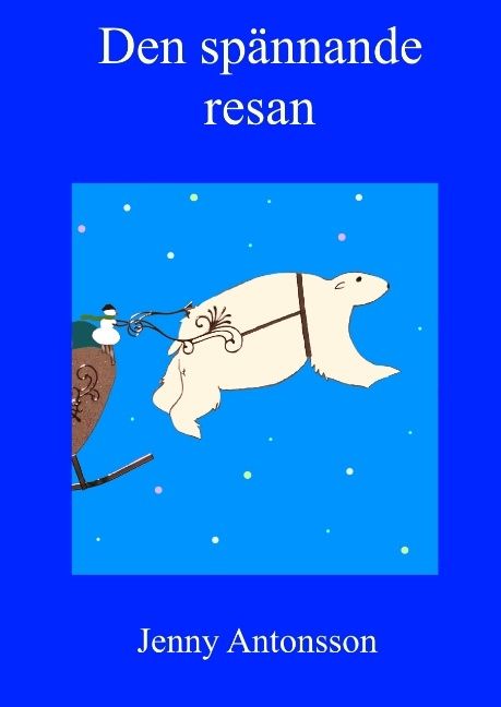 Den spännande resan | 1:a upplagan