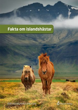 Fakta om islandshästar | 1:a upplagan