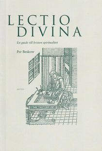 Lectio divina : en guide till kristen spiritualitet