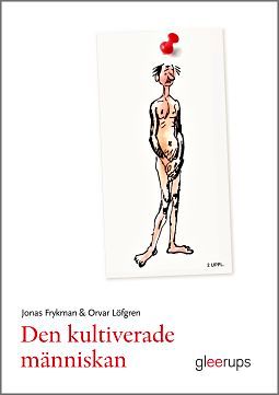 Den kultiverade människan | 2:a upplagan