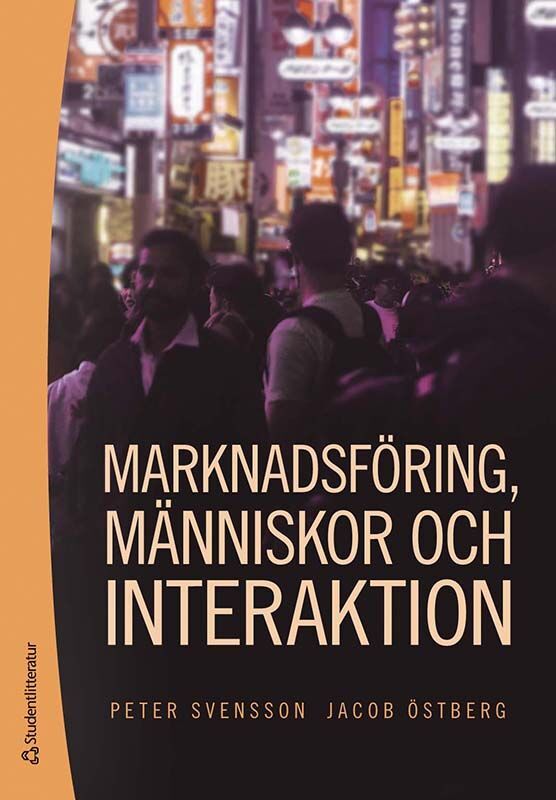 Marknadsföring, människor och interaktion | 3:e upplagan