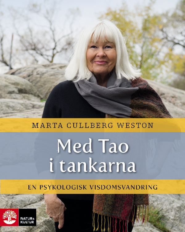 Med Tao i tankarna : en psykologisk visdomsvandring | 1:a upplagan