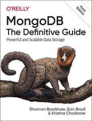 MongoDB: The Definitive Guide | 1:a upplagan
