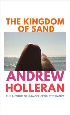 Kingdom of Sand - the long-awaited new novel from the author of Dancer from