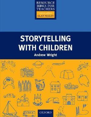Storytelling with Children | 0:e upplagan