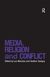 Media, Religion and Conflict
