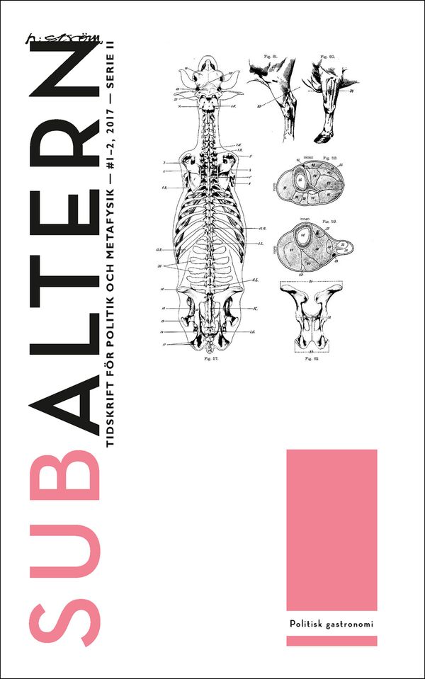 Subaltern : 2017 : 1-2 : Politisk gastronomi | 0:e upplagan