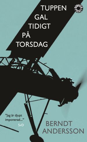 Tuppen gal tidigt på torsdag