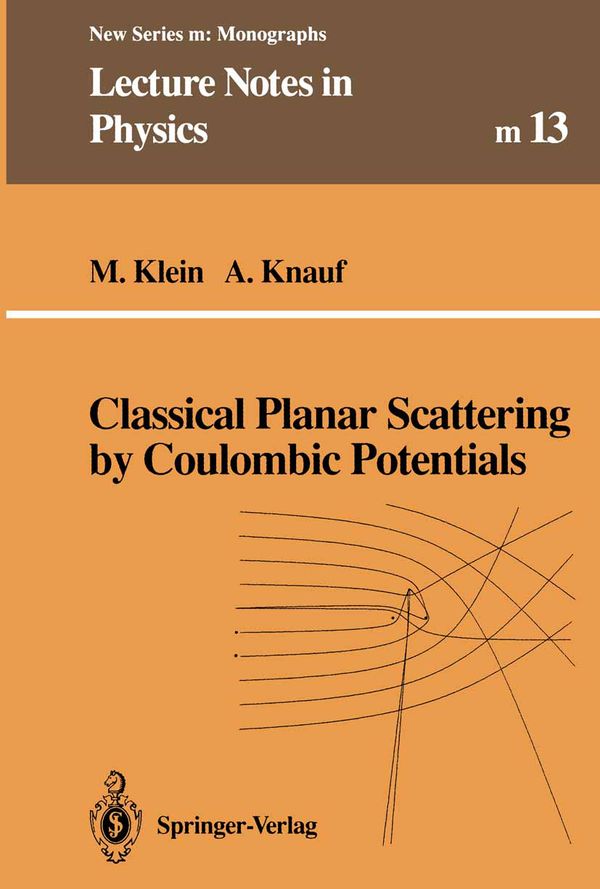 Classical Planar Scattering by Coulombic Potentials | 1:a upplagan