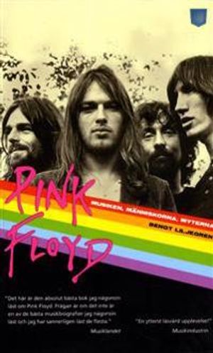 Pink Floyd : musiken, människorna, myterna | 1:a upplagan