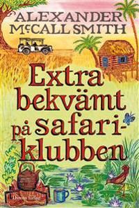 Extra bekvämt på Safariklubben