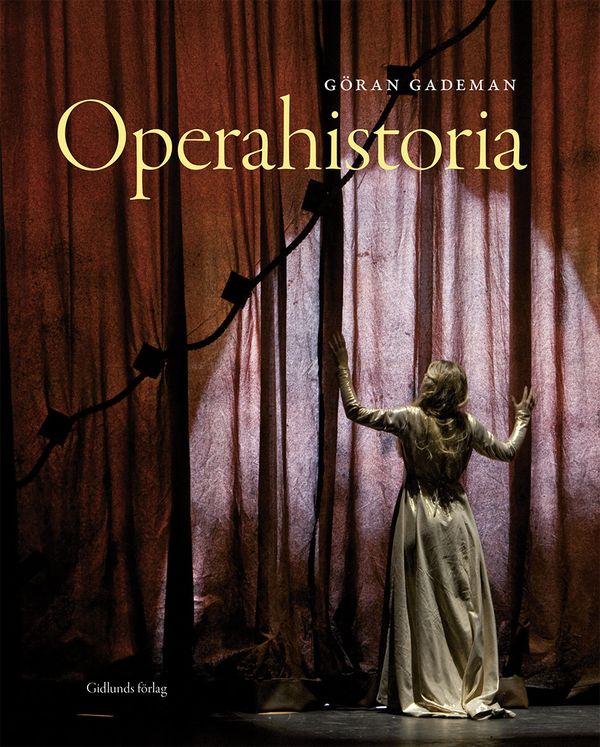 Operahistoria | 1:a upplagan