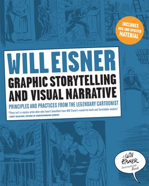 Graphic Storytelling and Visual Narrative | 0:e upplagan