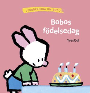 Bobos födelsedag | 1:a upplagan