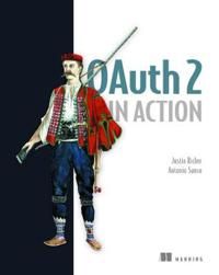 OAuth 2 in Action | 0:e upplagan