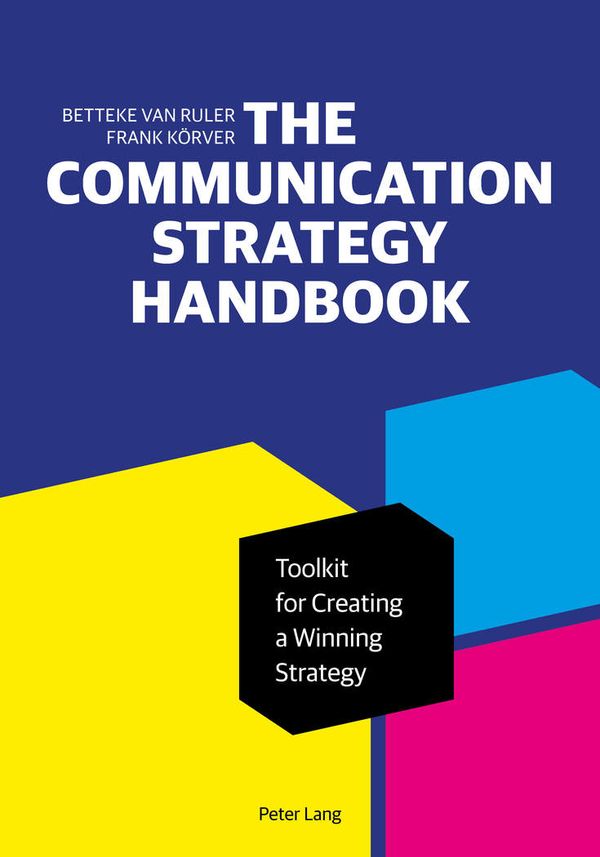 The Communication Strategy Handbook | 0:e upplagan