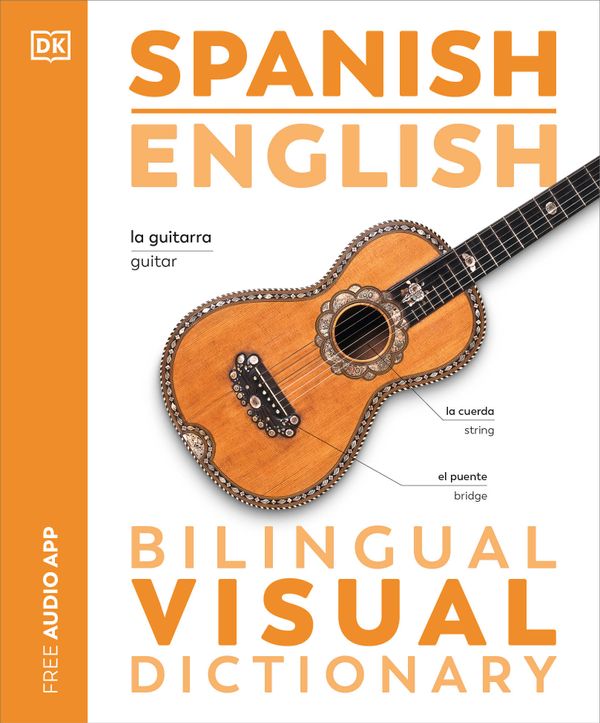 Spanish English Bilingual Visual Dictionary | 0:e upplagan
