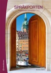 Språkporten 1, 2, 3 - Elevpaket (Bok + digital produkt) - Svenska som andraspråk 1,2 och 3 | 2:a upplagan