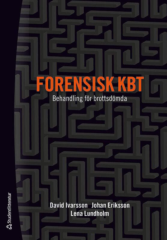Forensisk KBT - Behandling för brottsdömda | 1:a upplagan