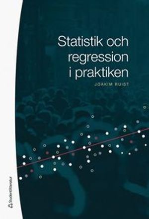 Statistik och regression i praktiken | 1:a upplagan