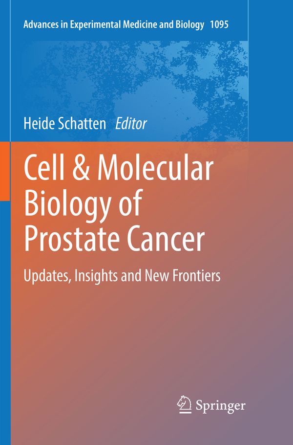 Cell & Molecular Biology of Prostate Cancer | 1:a upplagan