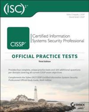 (ISC)2 CISSP Certified Information Systems Security Professional Official Practice Tests | 3:e upplagan