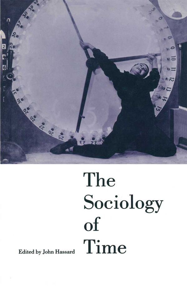 The Sociology of Time | 0:e upplagan