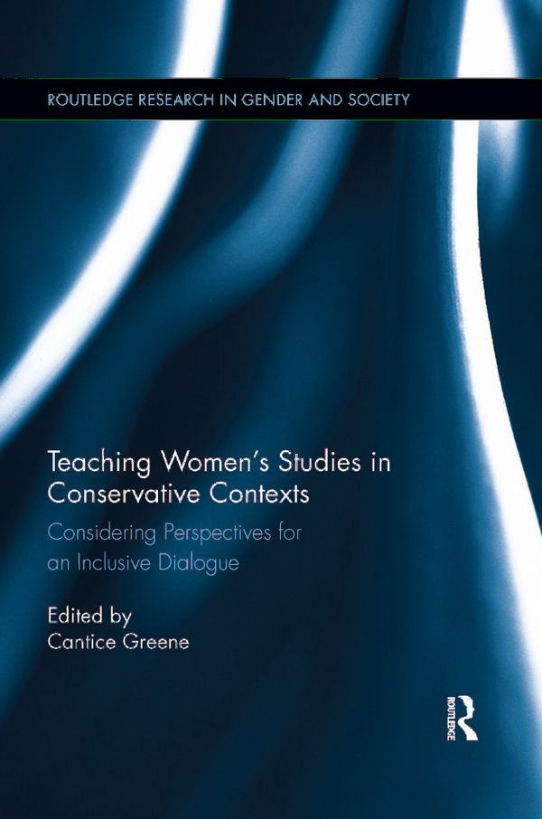 Teaching Women's Studies in Conservative Contexts | 1:a upplagan