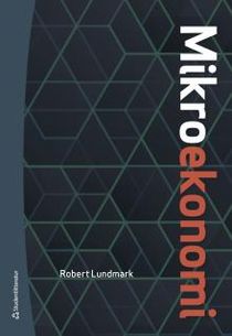 Mikroekonomi - Teori och tillämpningar (bok + digital produkt)