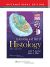 Color Atlas and Text of Histology (2013)