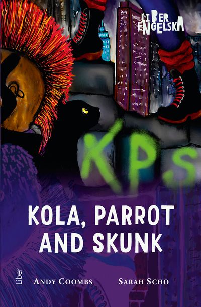 Kola, Parrot and Skunk | 1:a upplagan