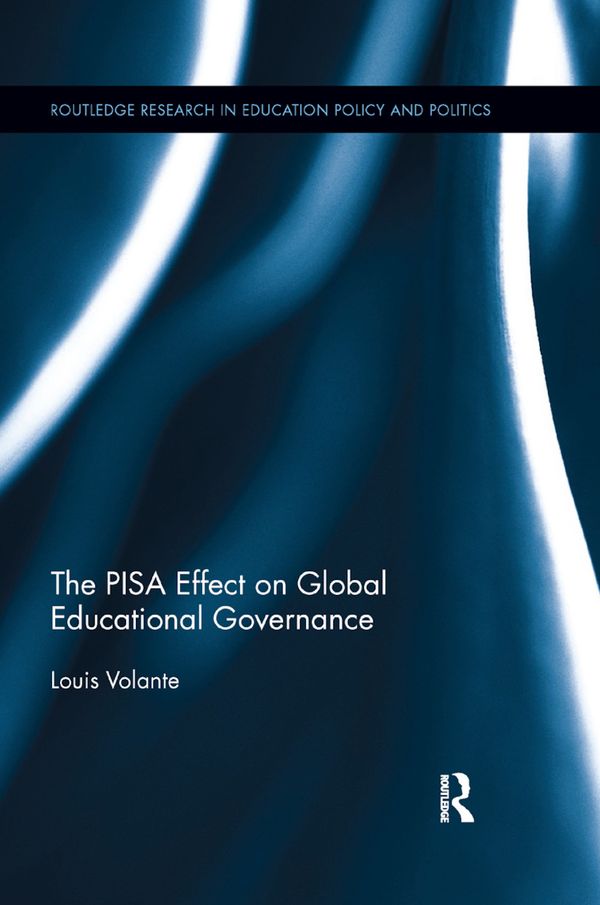 The PISA Effect on Global Educational Governance | 1:a upplagan