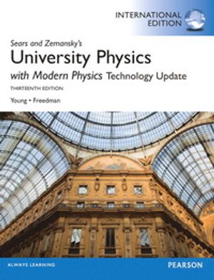 University Physics with Modern Physics Technology Update | 13:e upplagan