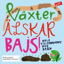 Växter älskar bajs!