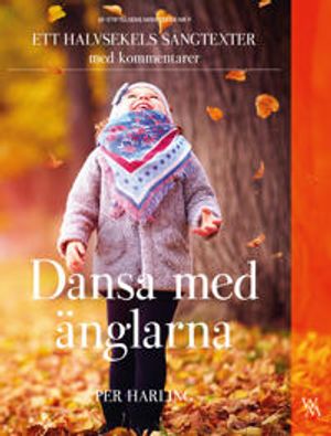 Dansa med änglarna | 1:a upplagan