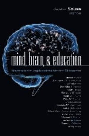 Mind, Brain, & Education: Neuroscience Implications for the Classroom