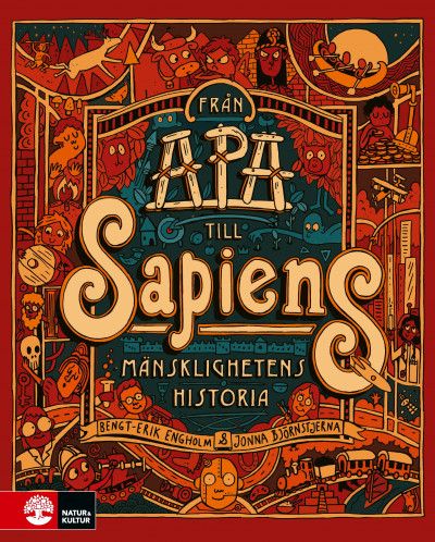 Från apa till sapiens : Mänsklighetens historia | 1:a upplagan