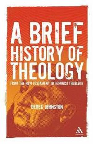 A Brief History of Theology