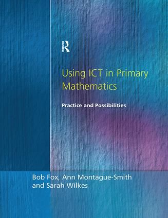 Using ICT in Primary Mathematics | 1:a upplagan
