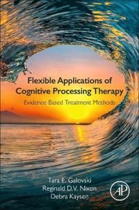 Flexible Applications of Cognitive Processing Therapy