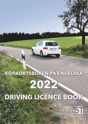 Körkortsboken på Engelska 2022 / Driving licence book | 1:a upplagan